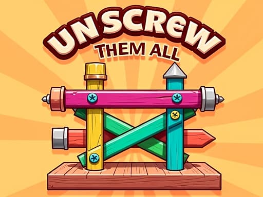 Unscrew Them All